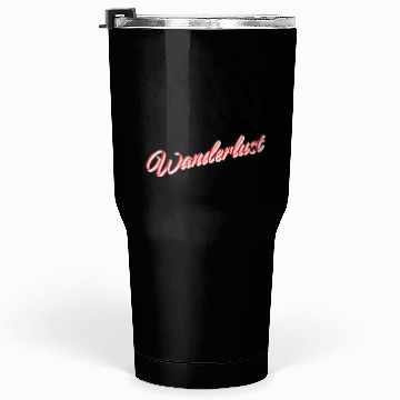 Discover Wanderlust Solo Travel Tumblers 30 Oz