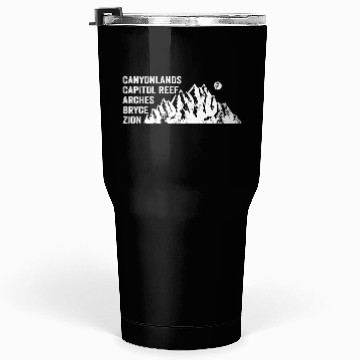 Discover Explore Utah National Parks Mountains Tumblers 30 Oz
