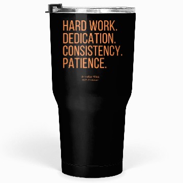 Discover Annette Hites- Hard Work. Dedication. Tumblers 30 Oz