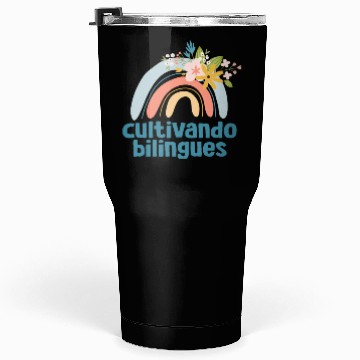 Discover Cultivando Bilingües Spanish Teacher Tumblers 30 Oz