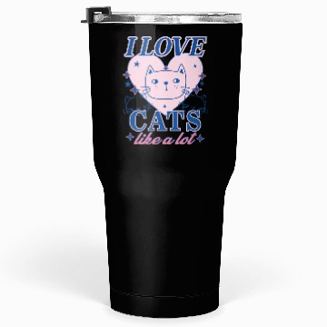 Discover I LOVE CAT, CAT LOVERS Tumblers 30 Oz