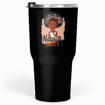 Discover Chocolate naturally sweet Tumblers 30 Oz