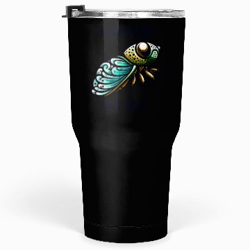 Discover Funny Cicada Quote We Out Cicada Tumblers 30 Oz