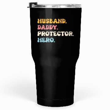 Discover Husband Daddy Protector Hero Fathers Day Groovy Tumblers 30 Oz