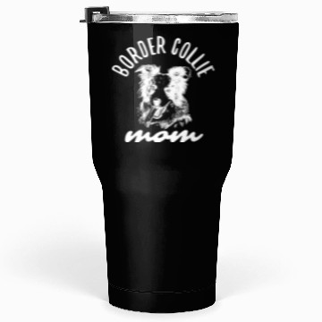 Discover Unique Border Collie Enthusiast Creative Art Tumblers 30 Oz