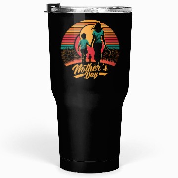 Discover Mothers Day Tumblers 30 Oz