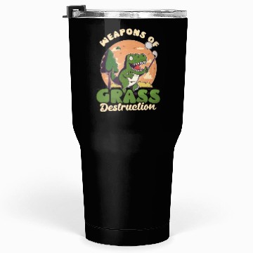 Discover Golfing Weapons Of Grass Destruction Tumblers 30 Oz