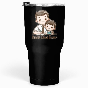 Discover Best Dad Ever Tumblers 30 Oz