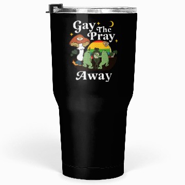 Discover Gay The Pray Away Frog Rainbow LGBT Tumblers 30 Oz
