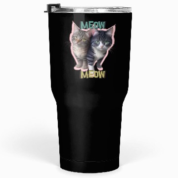Discover MEOW CATS Tumblers 30 Oz