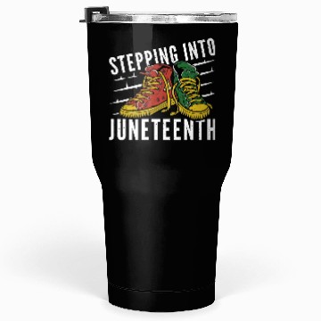 Discover Stepping Into Juneteenth 2024 Afro American Tumblers 30 Oz