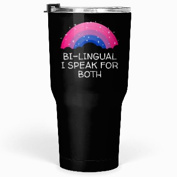 Discover Bilingual I Speak for Both Bisexual Pride Month Bi Tumblers 30 Oz