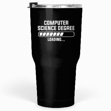Discover computer science degree Tumblers 30 Oz