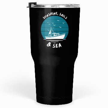 Discover Sunshine, Sails & Sea Boat Tumblers 30 Oz