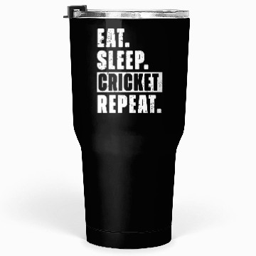 Discover Cricket Fans Eat Sleep Cricket Repeat Tumblers 30 Oz