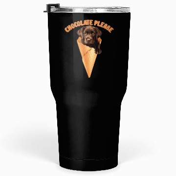 Discover Brown Labrador CHOCOLATE PLEASE Ice Cream Tumblers 30 Oz