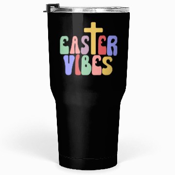 Discover Easter Vibes Cross Happy Easter Celebration Tumblers 30 Oz