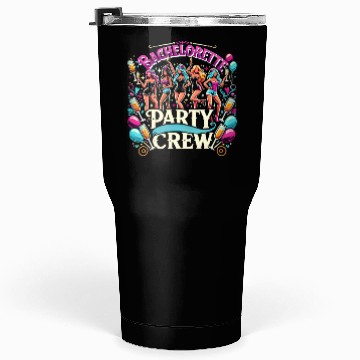 Discover Bachelorette Party Crew Fun Tumblers 30 Oz