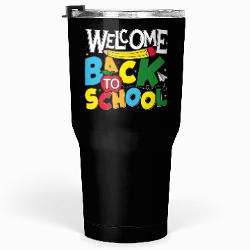 Discover Welcome Back to school funny teacher gift Tumblers 30 Oz