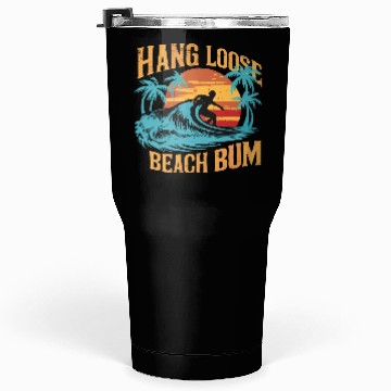 Discover Hang Loose, Beach B Tumblers 30 Oz