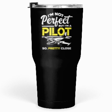 Discover Pilots Saying Tumblers 30 Oz