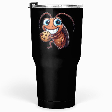Discover Funny cookie cockroach sweet dessert comic Tumblers 30 Oz