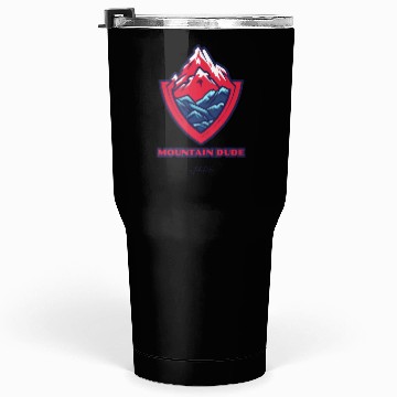 Discover mountain dude Tumblers 30 Oz