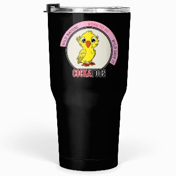 Discover Wild Nature - Born to Be Wild Save It Tumblers 30 Oz