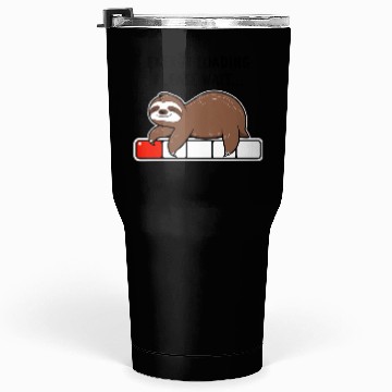 Discover Sloth Energy Loading Please Wait Tumblers 30 Oz