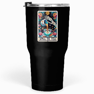 Discover Spill The Tea Tarot Card Tumblers 30 Oz