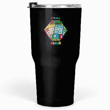 Discover Until Someone Else Yells Bingo Professional Tumblers 30 Oz