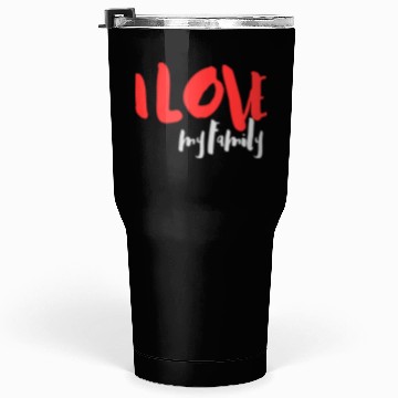 Discover I Love Family Tumblers 30 Oz
