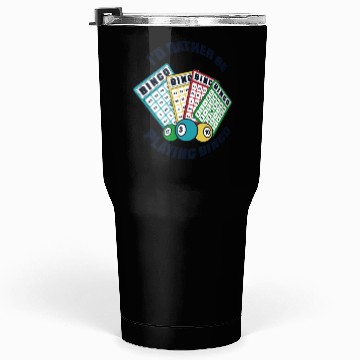 Discover I'd Rather Be Playing Bingo Professional Caller Tumblers 30 Oz