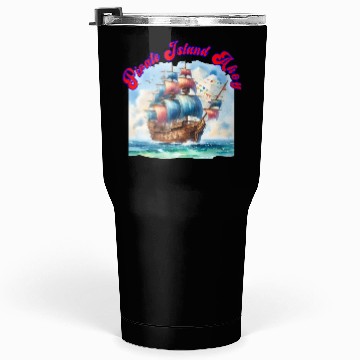 Discover pirate island ahoy Tumblers 30 Oz