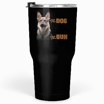 Discover German Shepherd Gun Owner Tumblers 30 Oz