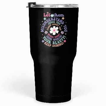 Discover Let Them, Back To School Tumblers 30 Oz,