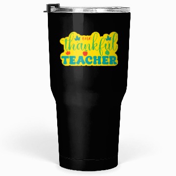 Discover one thankful teacher Tumblers 30 Oz