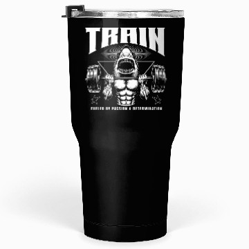 Discover Train Gym Workout Fueled By Passion Tumblers 30 Oz