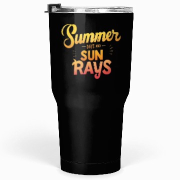 Discover Summer Days and Sun Rays Tumblers 30 Oz