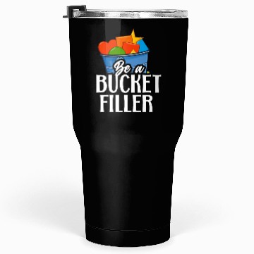 Discover School Counselor Be A Bucket Tumblers 30 Oz