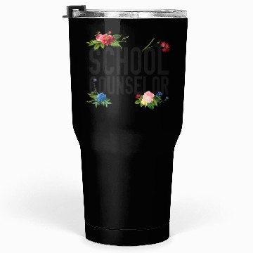 Discover School Counselor Flower Floral Tumblers 30 Oz