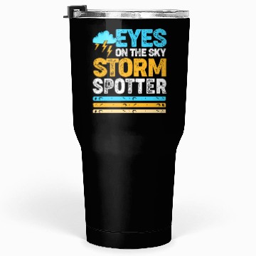 Discover Retro Meteorologist Eyes On The Sky Strom Spotter Tumblers 30 Oz