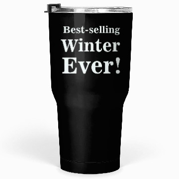 Discover Best selling winter ever Tumblers 30 Oz
