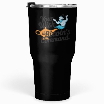 Discover Bitcoin Genie - Your Wish is Bitcoin's Command Tumblers 30 Oz