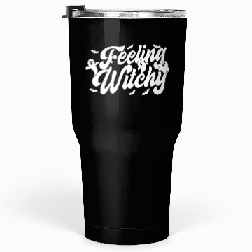 Discover FEELING WITCHY Tumblers 30 Oz