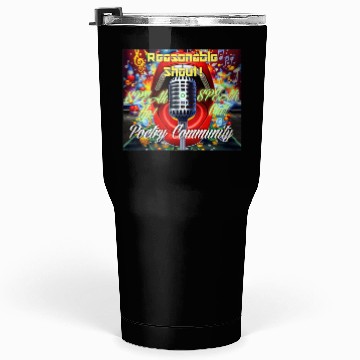 Discover Reasonable Shout! Poetry Community Products Tumblers 30 Oz