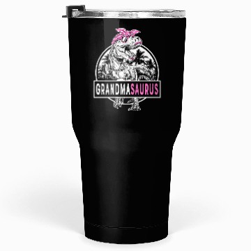Discover Grandmasaurus Fun Grandmasaurus Mother's Day 1BK8 Tumblers 30 Oz