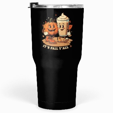 Discover It's Fall Y'all Funny Pumpkin Spice Latte Tumblers 30 Oz