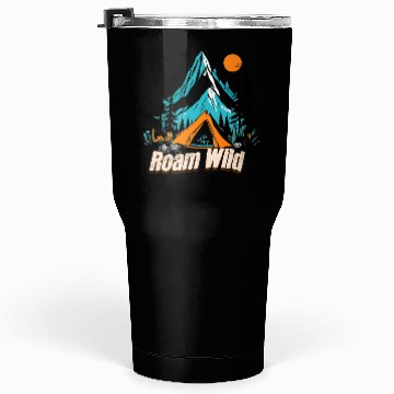 Discover Roam Wild, Rv & Camping life Tumblers 30 Oz