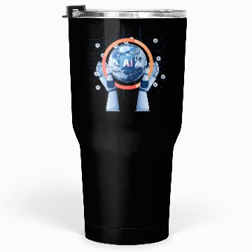 Discover Robot Hand Holding World with Ai Chip Tumblers 30 Oz